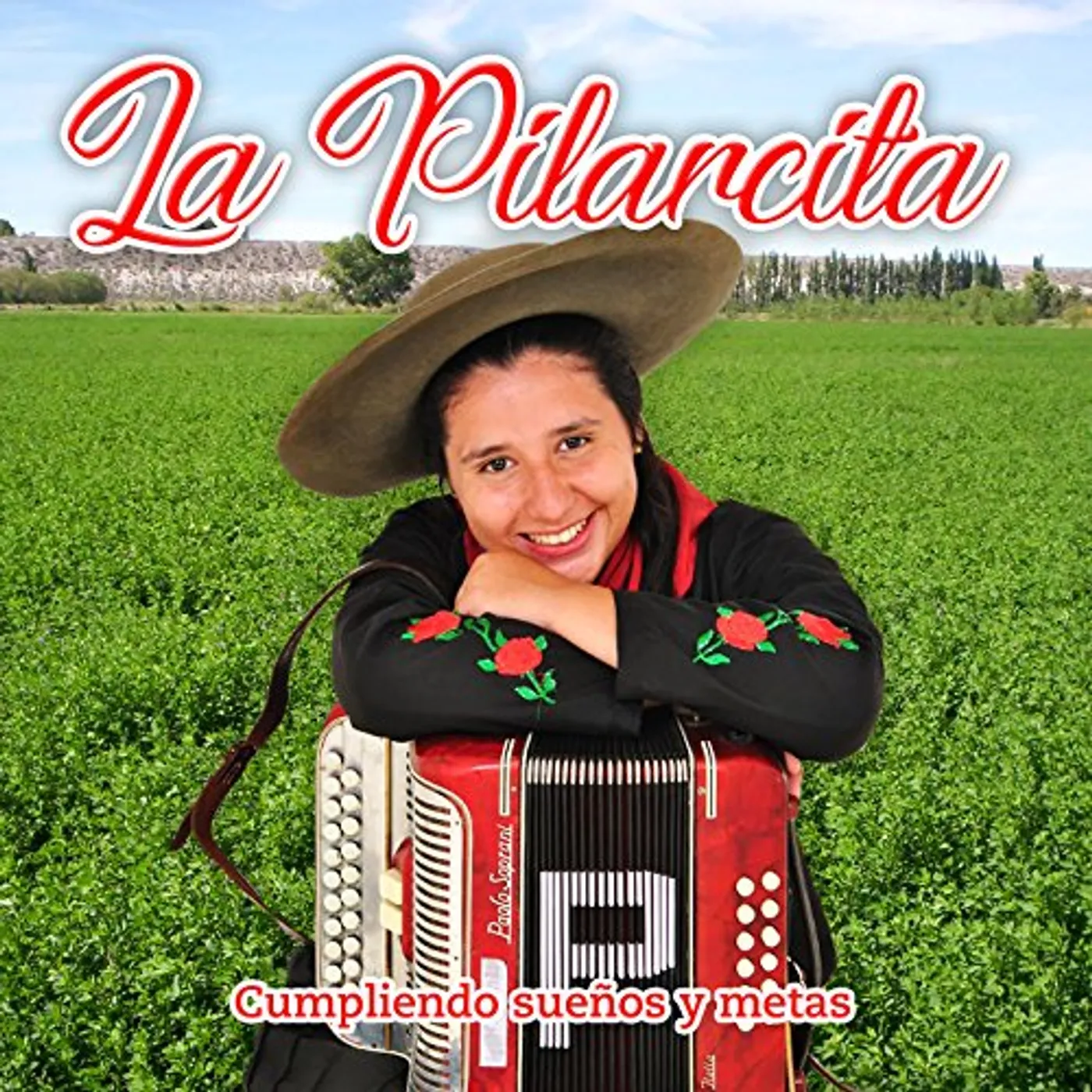 La Pilarcita CUMPLIENDO SUENOS Y METAS CD
