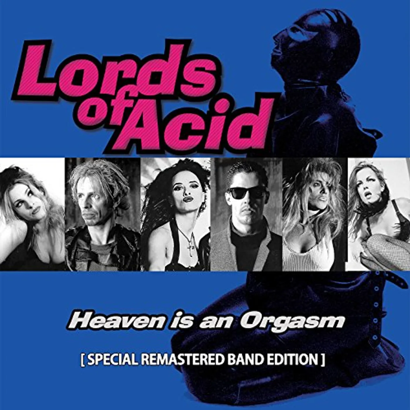 Lords Of Acid HEAVEN IS AN ORGASM CD