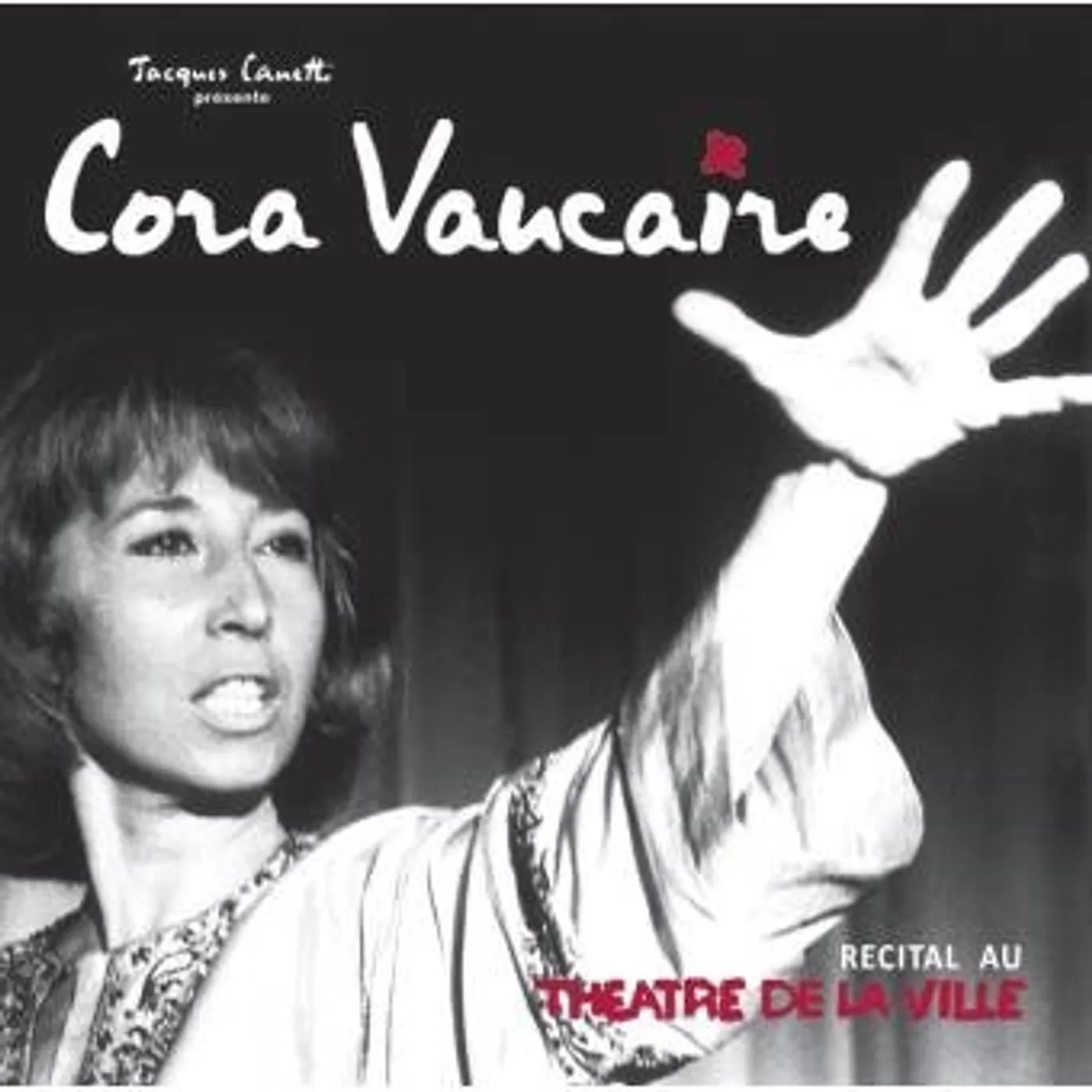 Cora Vaucaire RECITAL AU THEATRE DE LA VILLE Vinyl Record