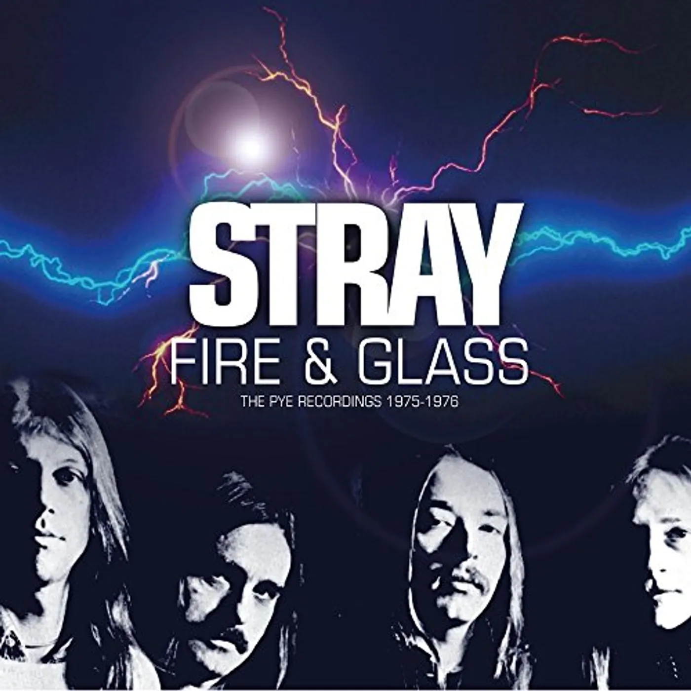 Stray FIRE & GLASS: PYE RECORDINGS 1975-1976 CD