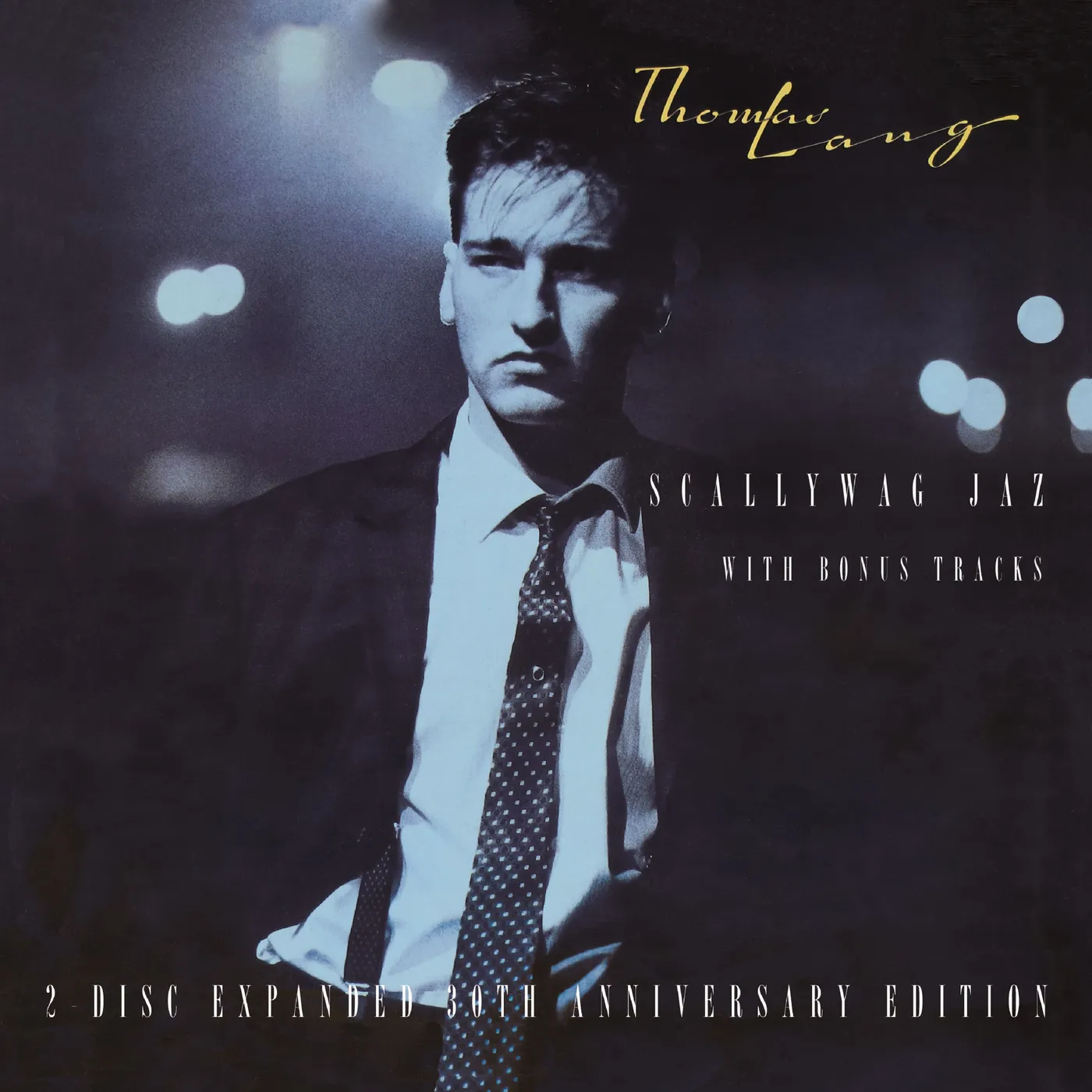 Thomas Lang SCALLYWAG JAZ: EXPANDED 30TH ANNIVERSARY EDITION CD