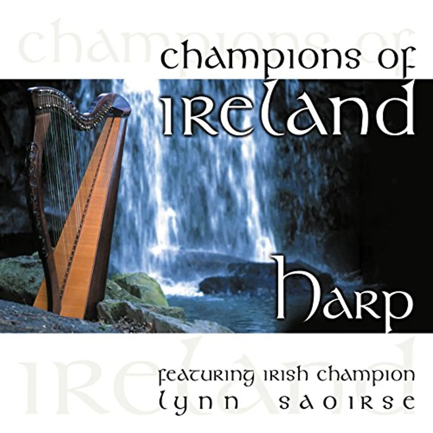 Lynn Saoirse CHAMPIONS OF IRELAND: HARP CD