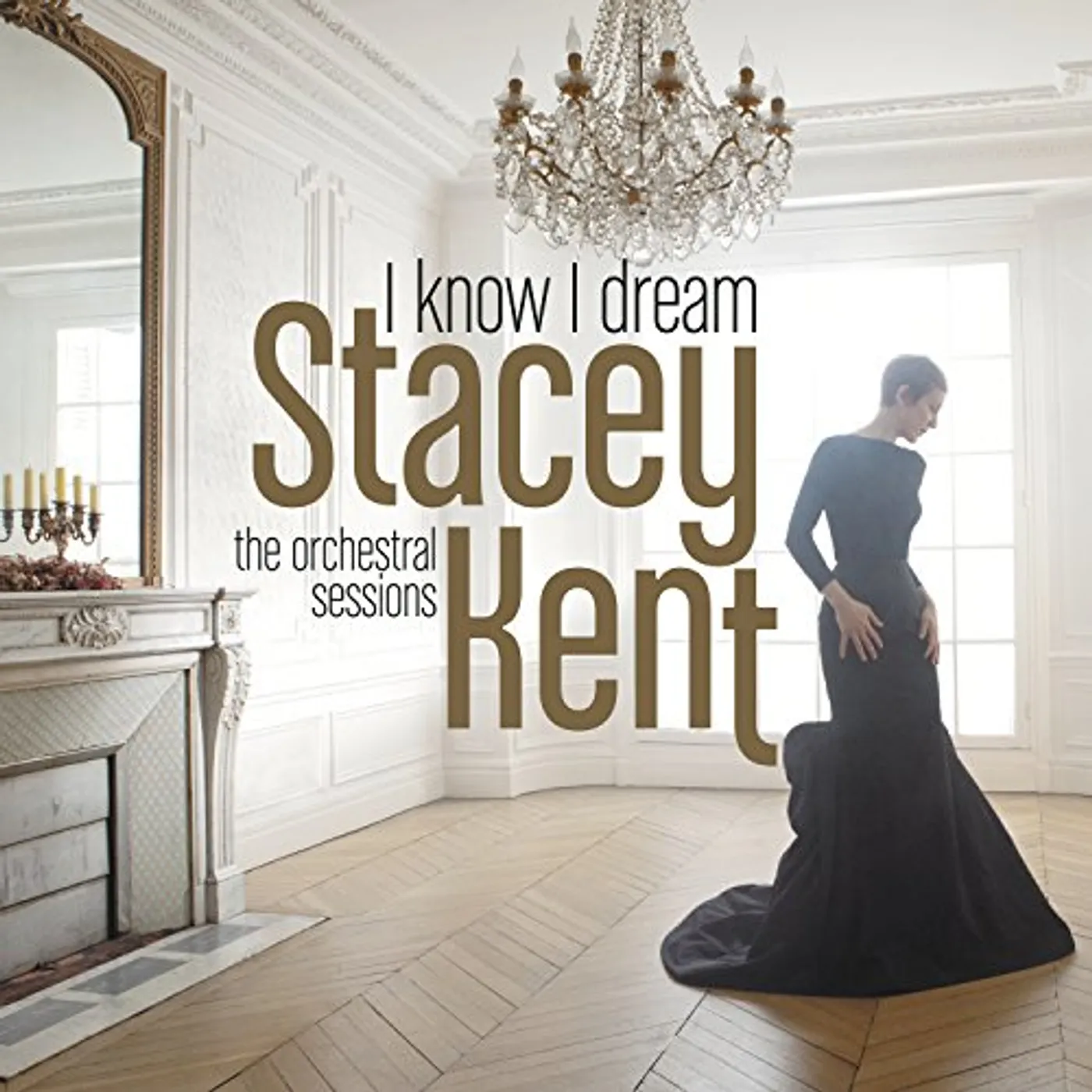 Stacey Kent I KNOW I DREAM CD