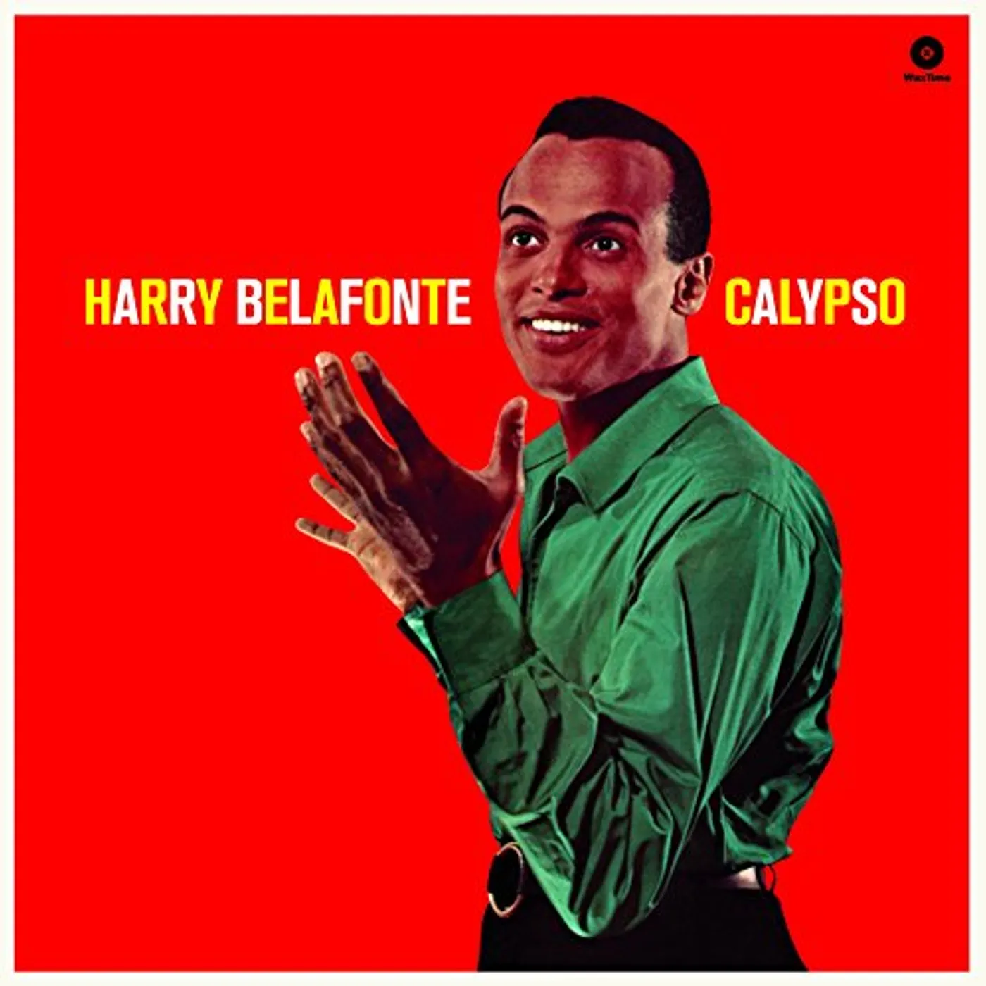 Harry Belafonte CALYPSO + 1 BONUS TRACK (BONUS TRACK) Vinyl Record - Limited Edition, 180 Gram Pressing