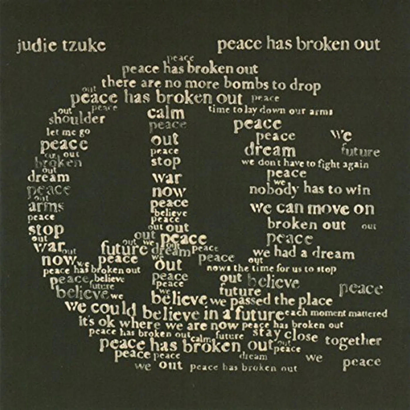 Judie Tzuke PEACE HAS BROKEN OUT CD