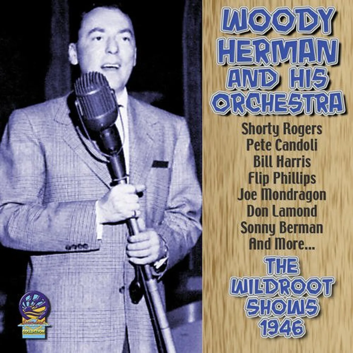 Woody Herman & His Orchestra WILDROOT SHOWS 1946 CD