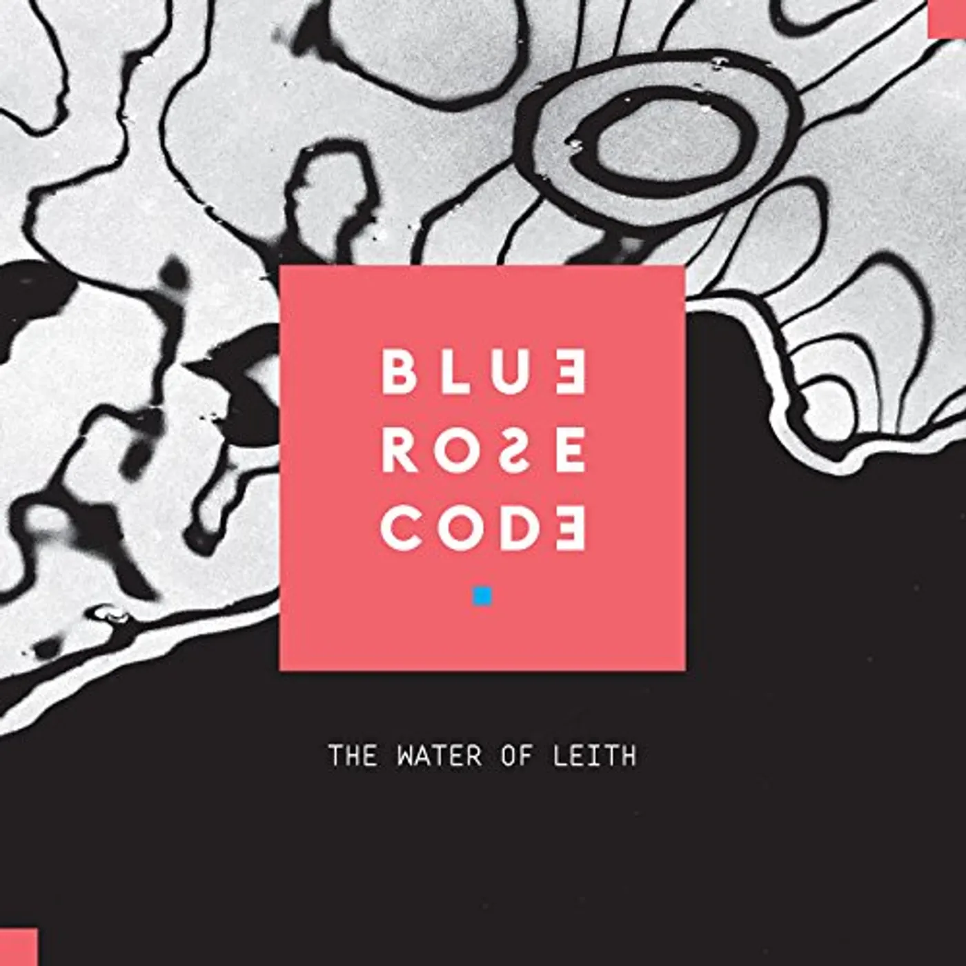 Blue Rose Code WATER OF LEITH CD