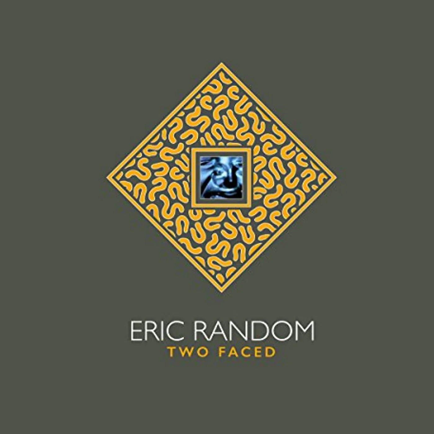 Eric Random TWO FACED CD