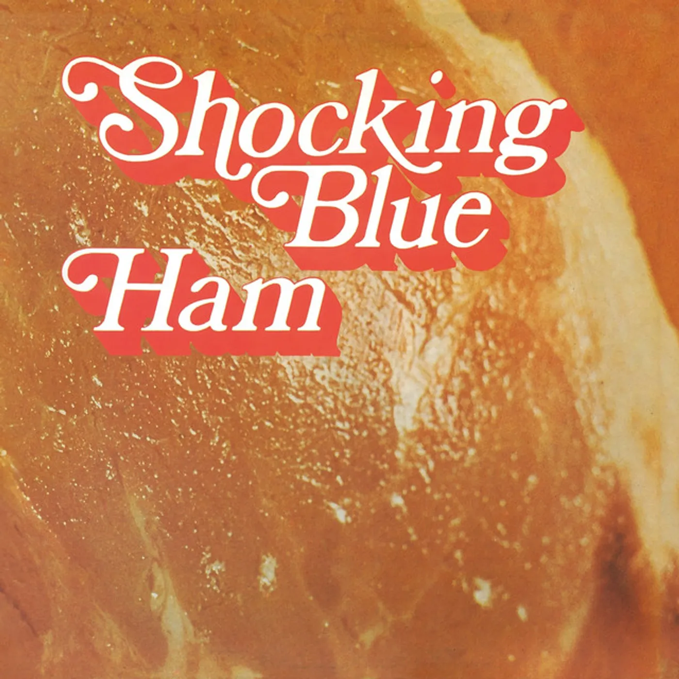 Shocking Blue Ham Vinyl Record