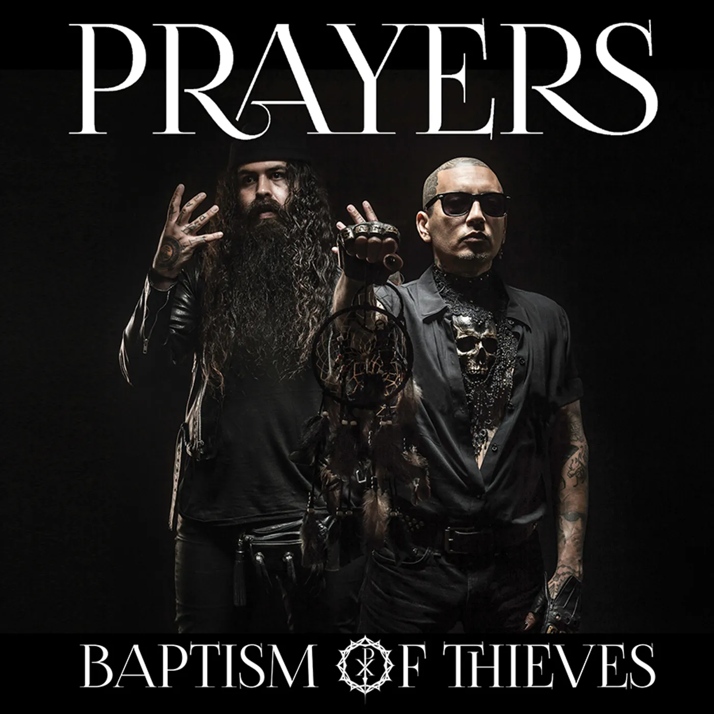 Prayers BAPTISM OF THIEVES CD