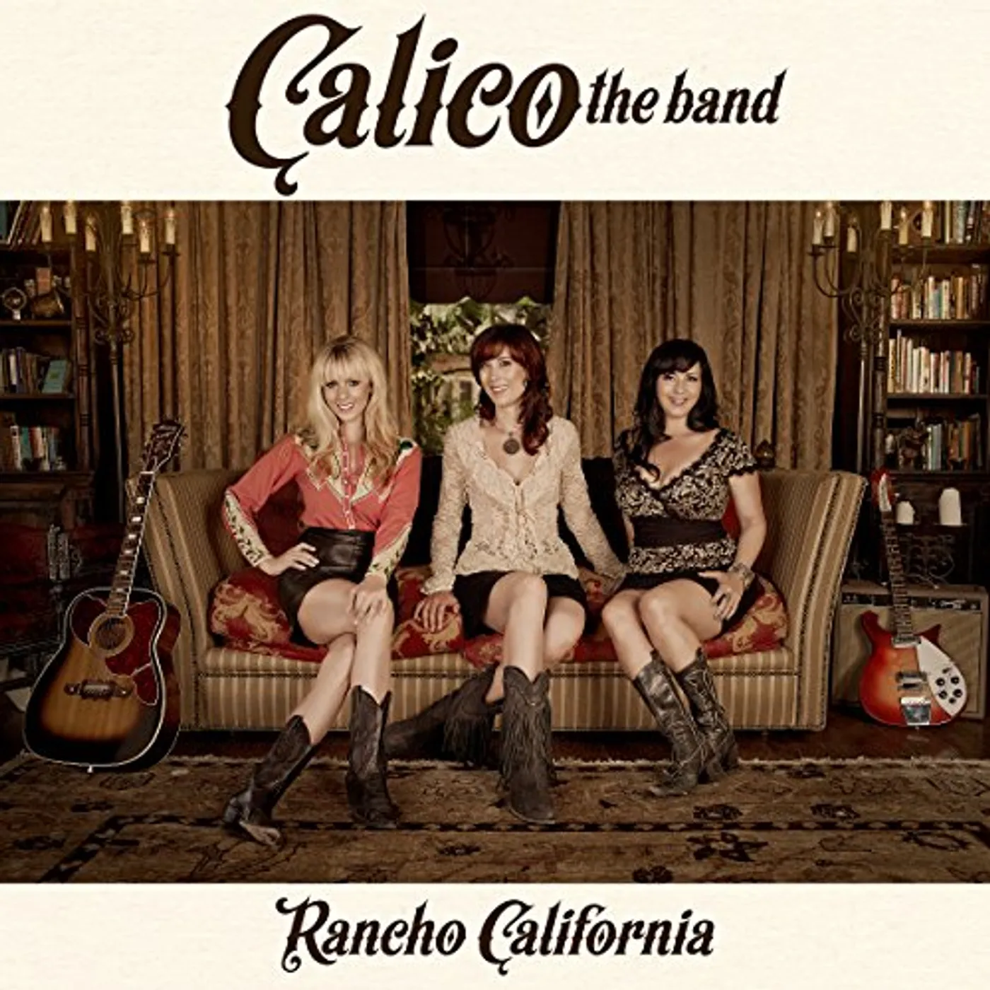 Calico the Band Rancho California Vinyl Record