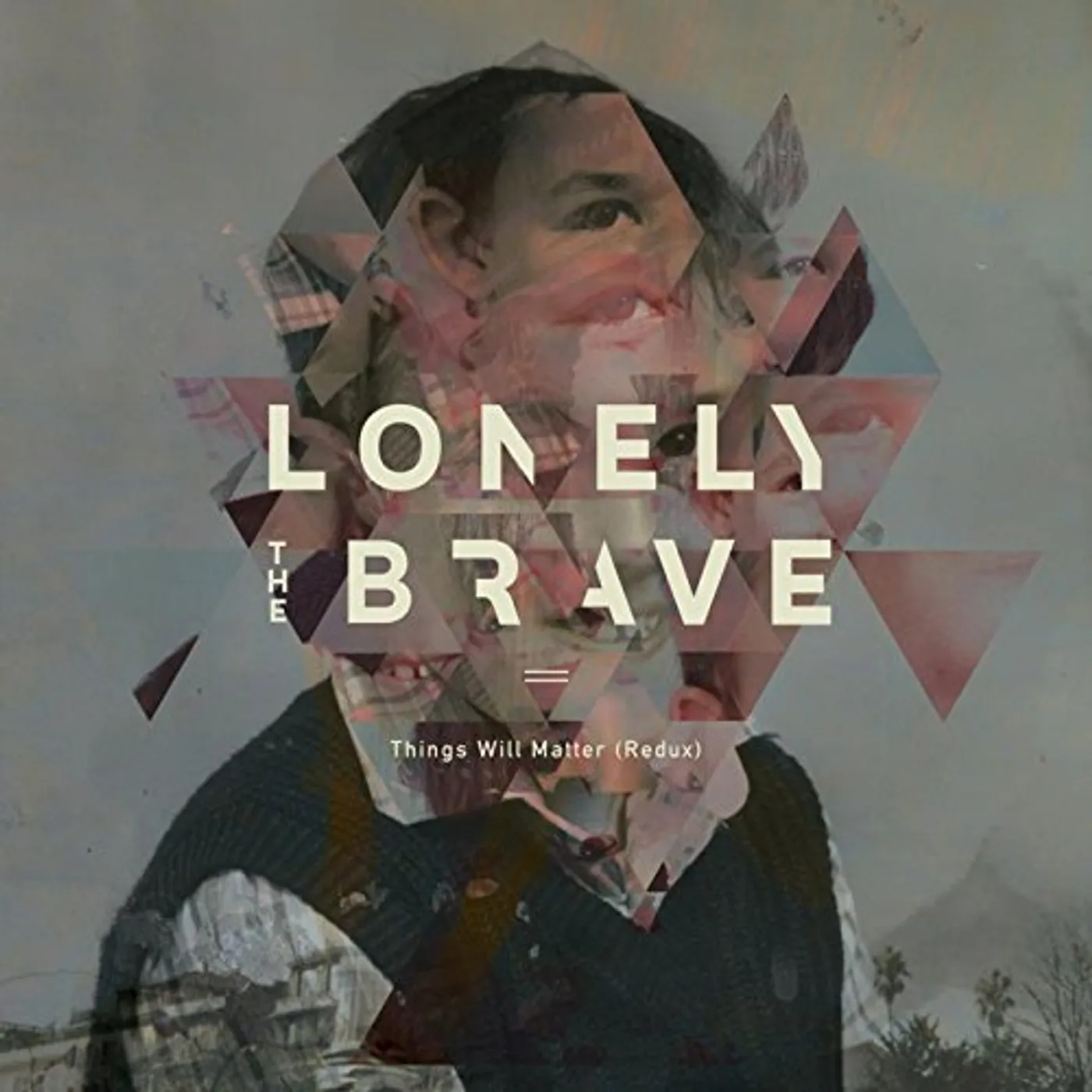 Lonely The Brave THINGS WILL MATTER (REDUX) Vinyl Record