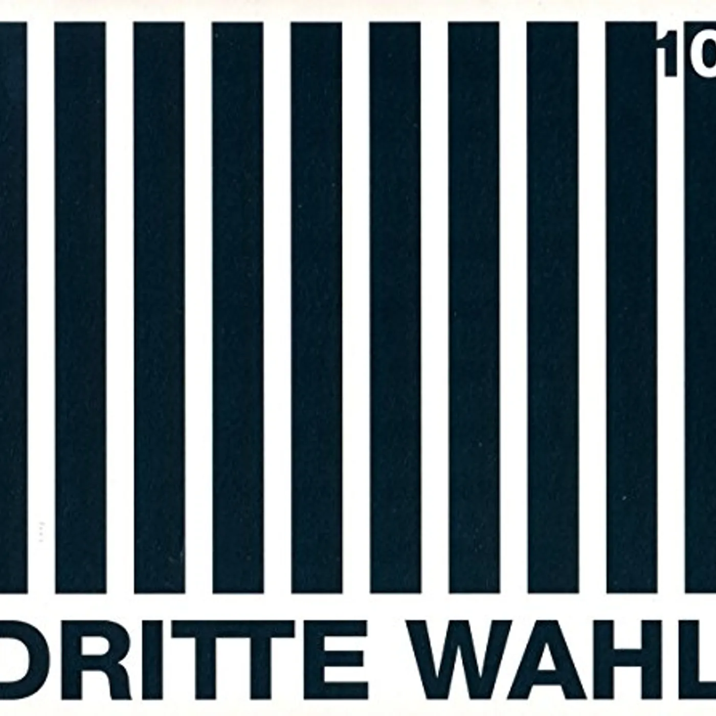 Dritte Wahl 10 CD