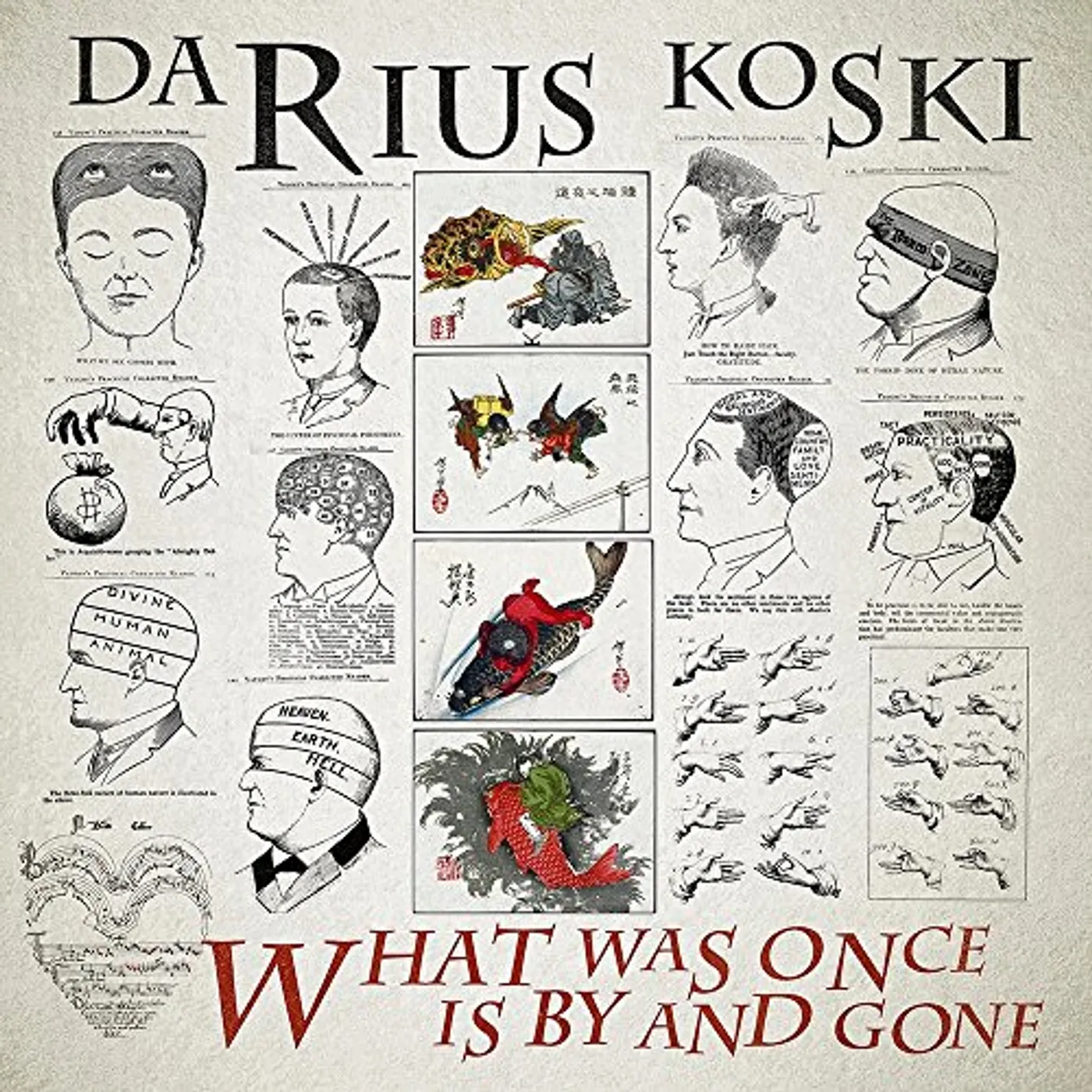 Darius Koski What Was Once is by and Gone Vinyl Record