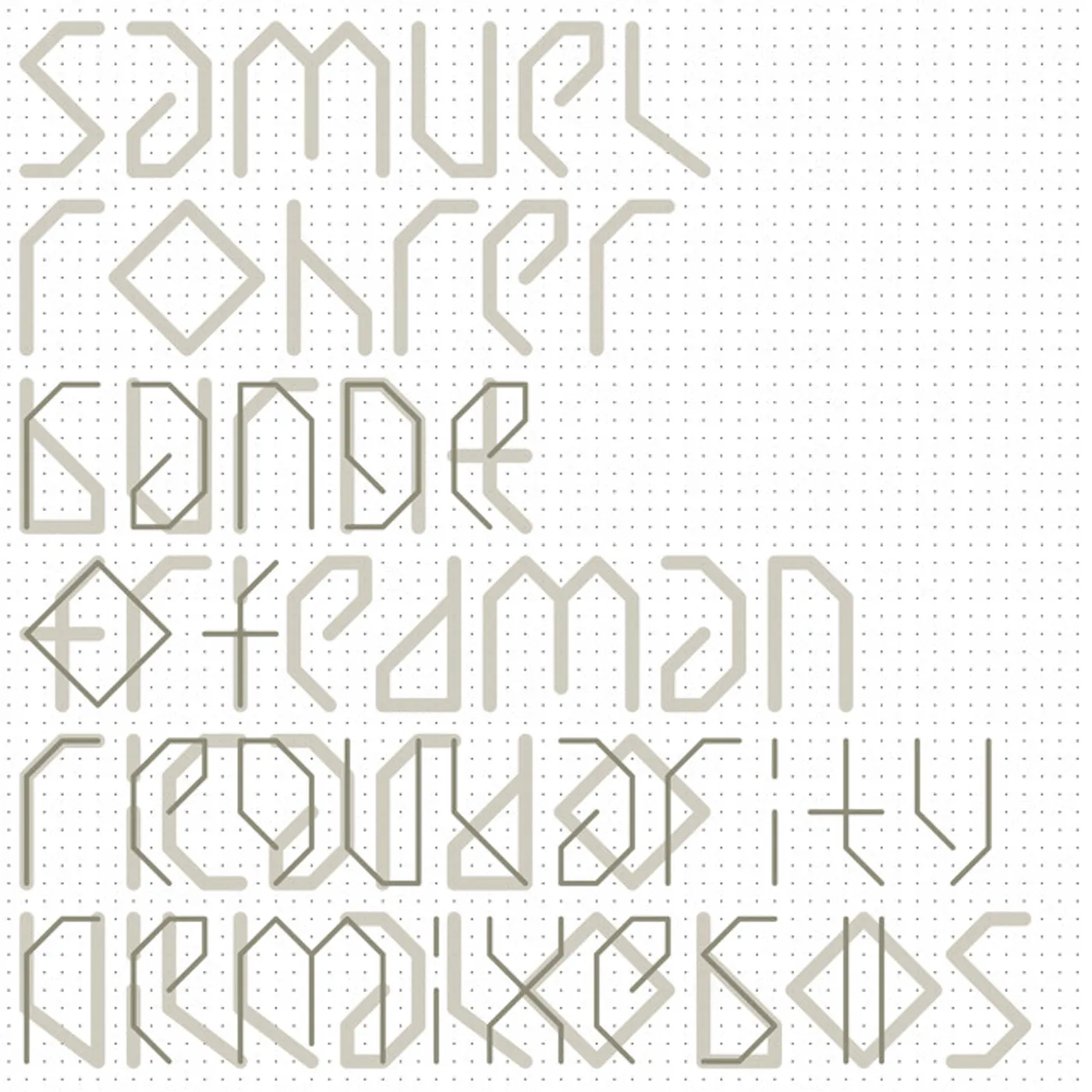 Samuel Rohrer Range Of Regularity Remixes II Vinyl Record