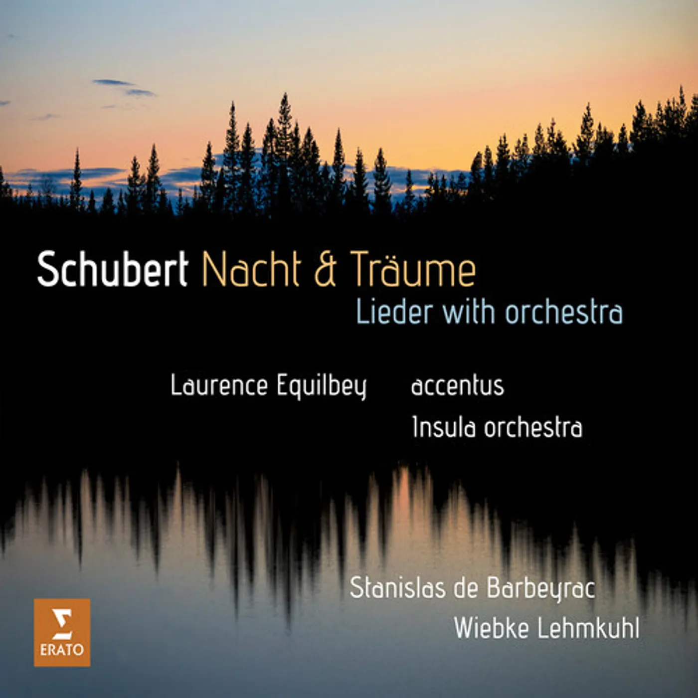 Laurence Equilbey SCHUBERT: NACHT UND TRAUME CD