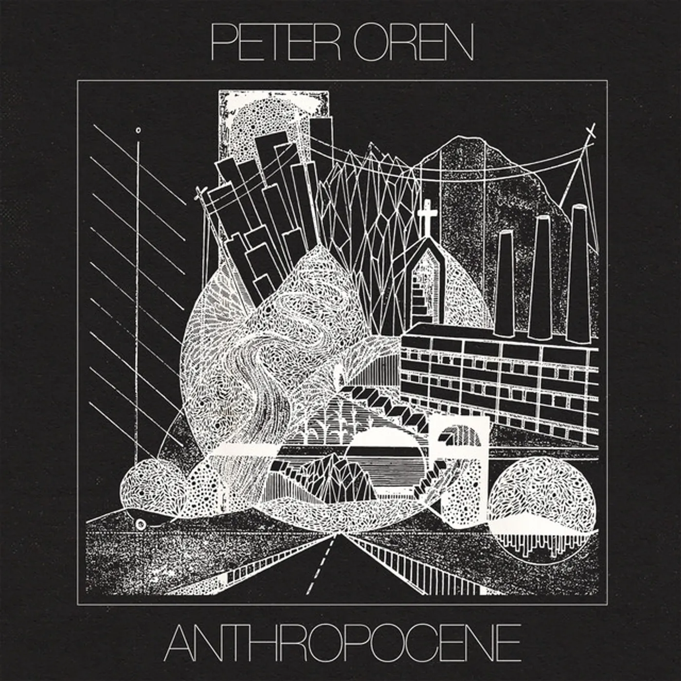 Peter Oren Anthropocene Vinyl Record