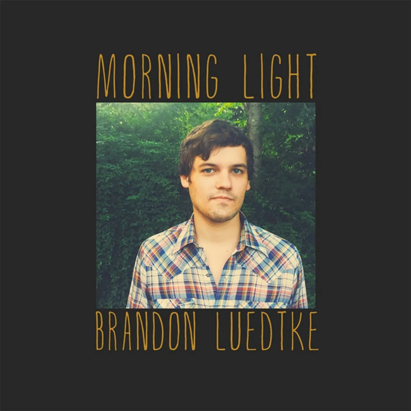 Brandon Luedtke Morning Light Vinyl Record