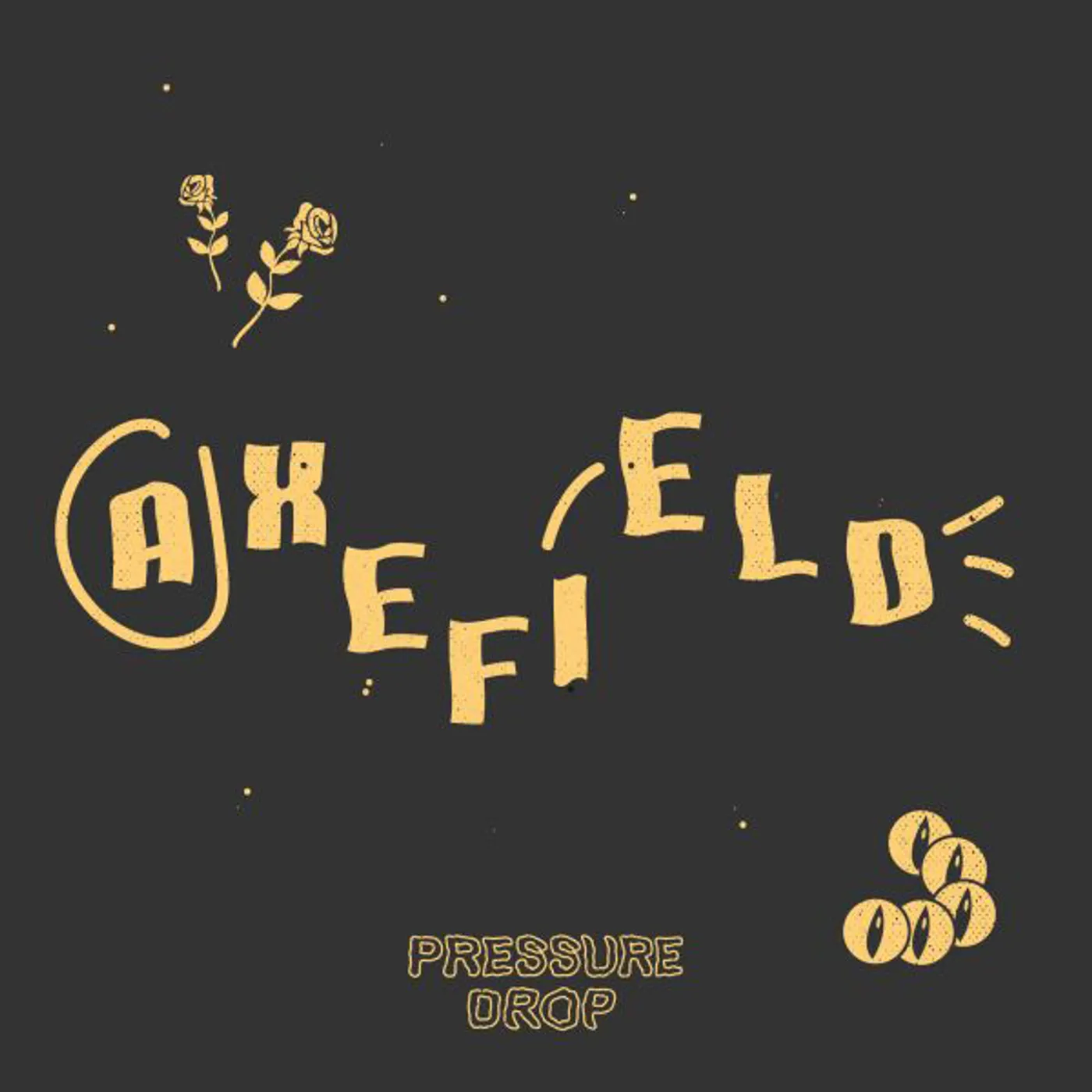 Axefield Pressure Drop Vinyl Record