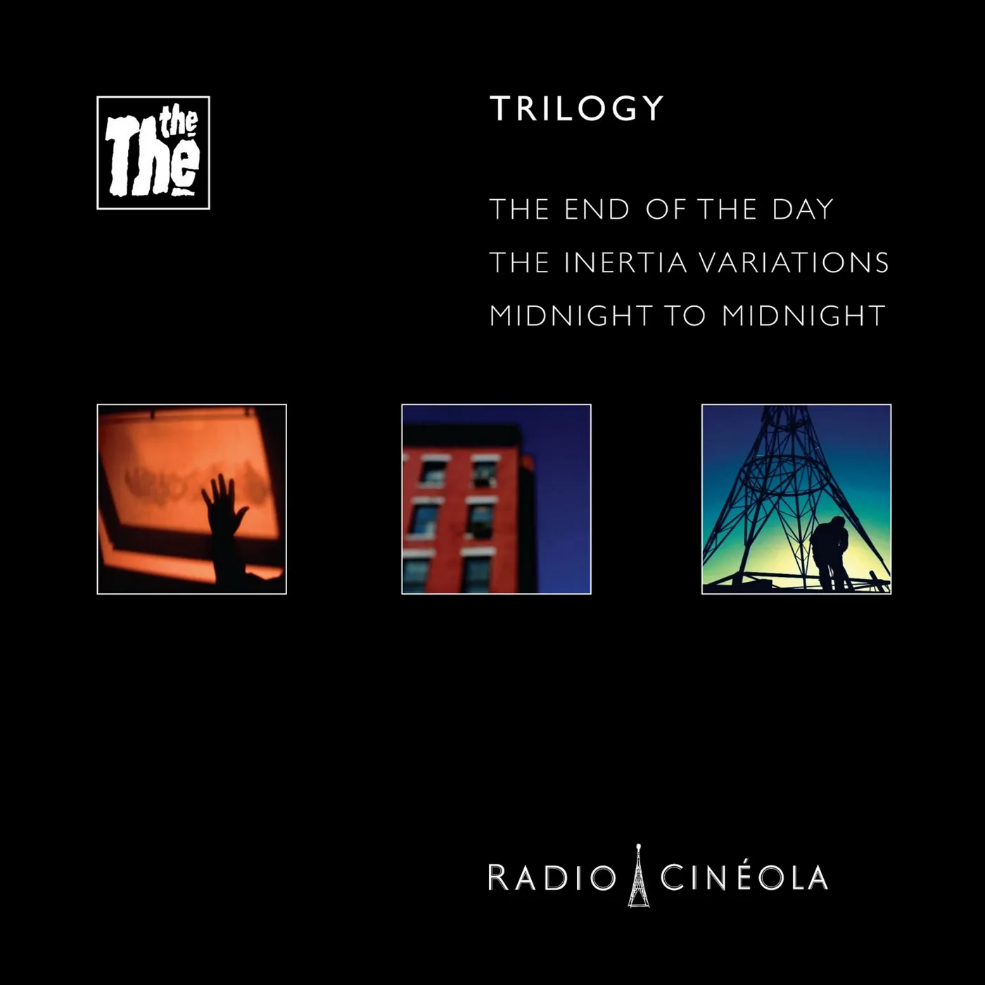 The The RADIO CINEOLA: TRILOGY CD