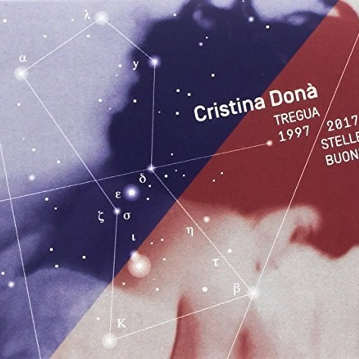 Cristina Donà TREGUA 1997 / 2017 STELLE BUONE Vinyl Record