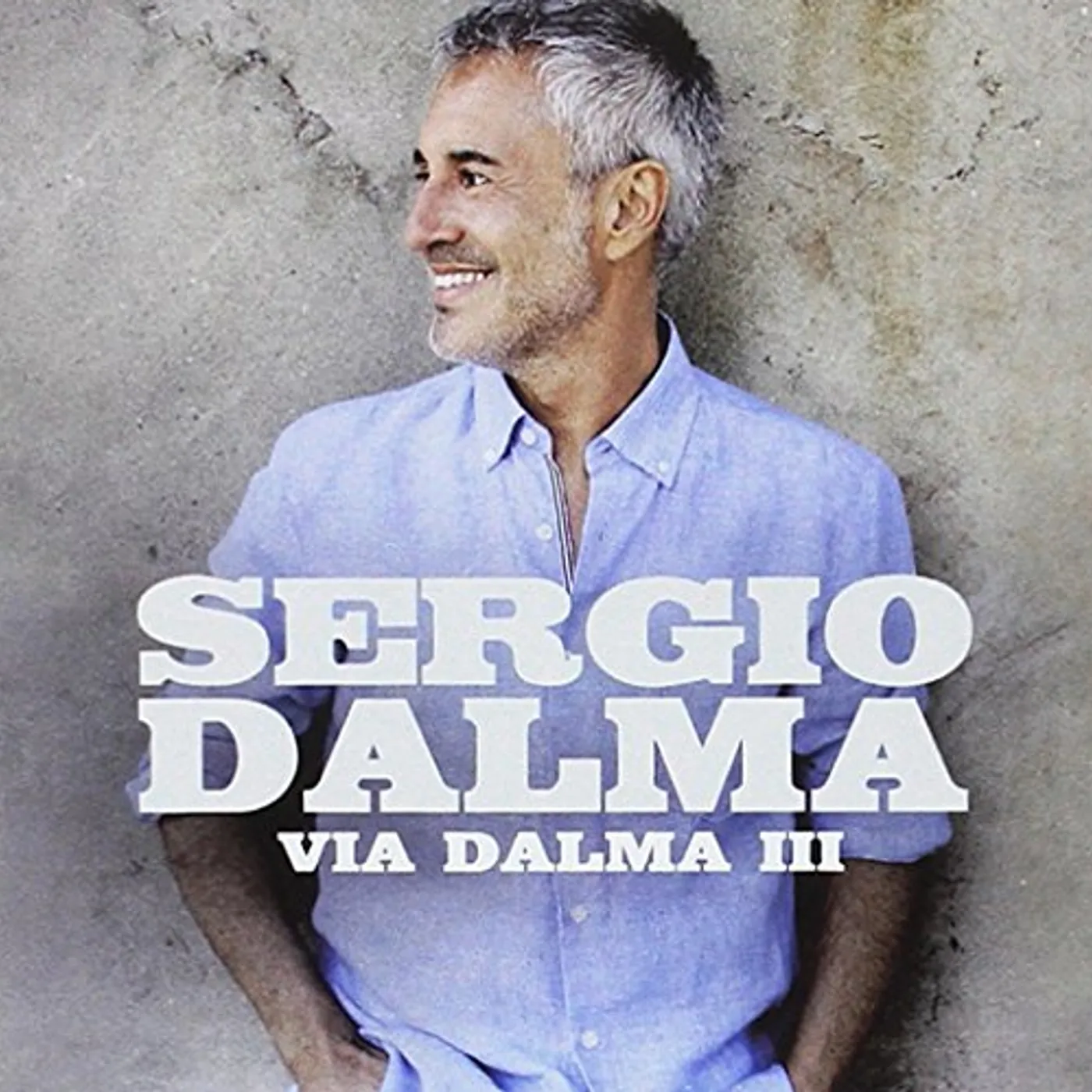 Sergio Dalma VIA DALMA III CD