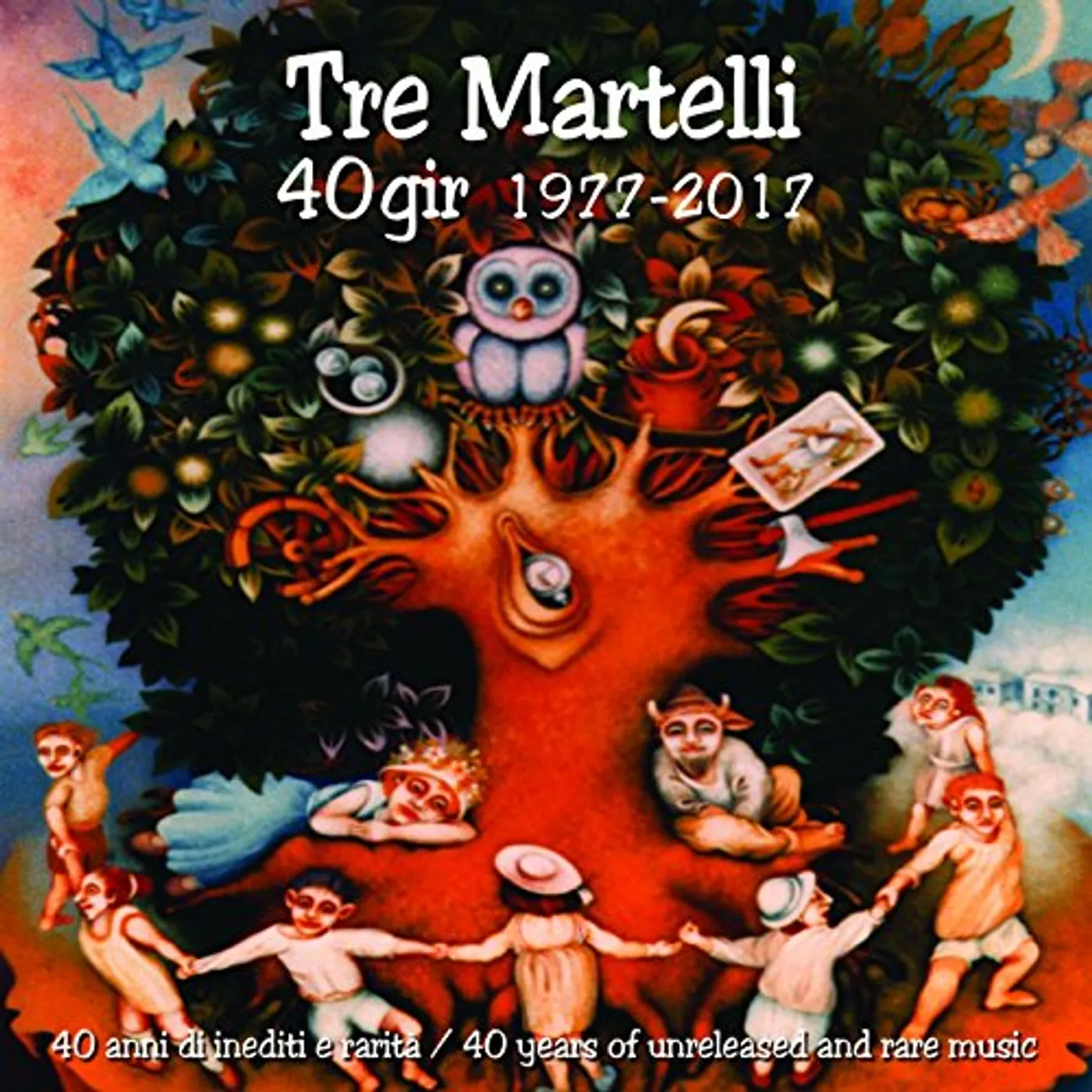 Tre Martelli 40 GIR 1977-2017 CD
