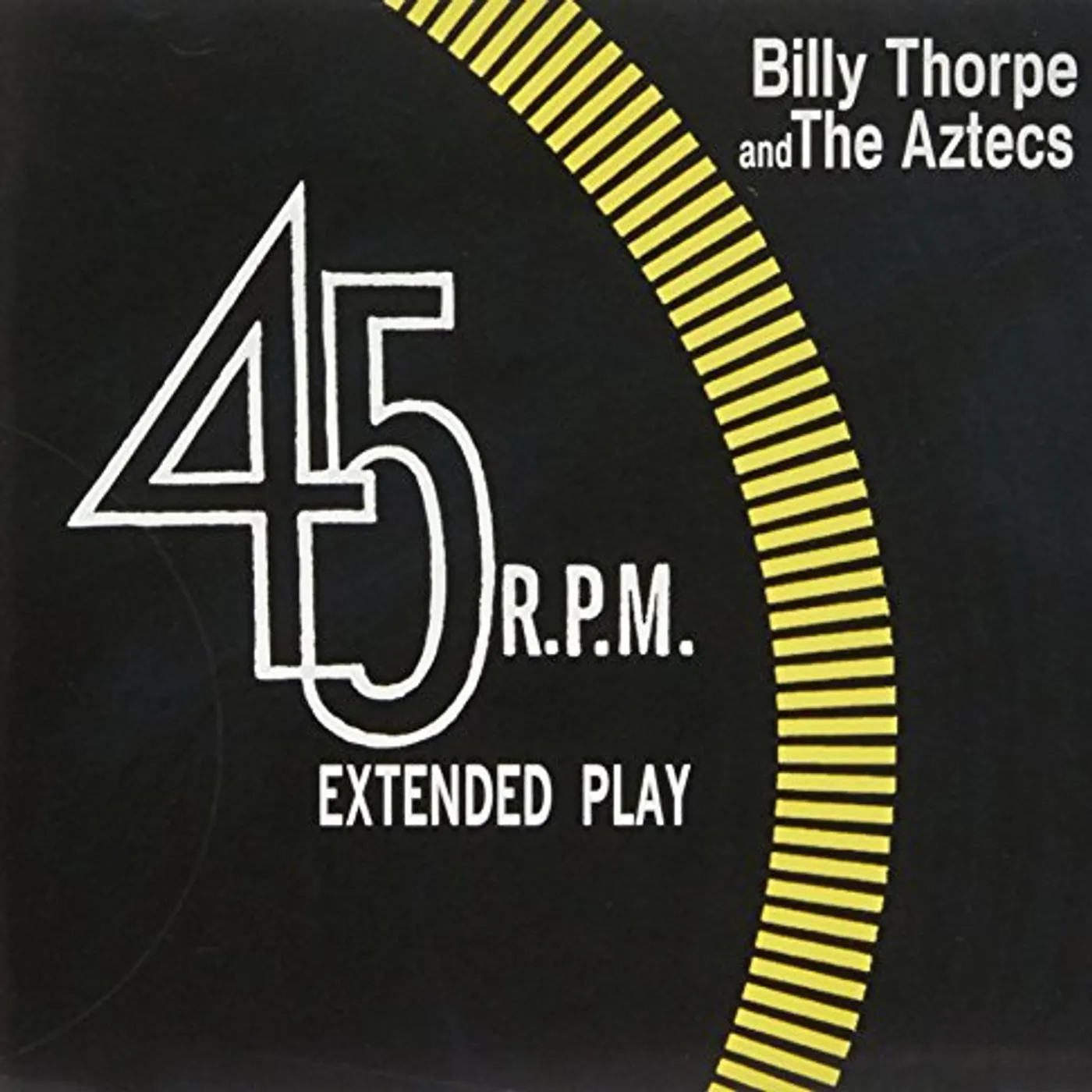 Billy Thorpe & The Aztecs EXTENDED PLAY CD