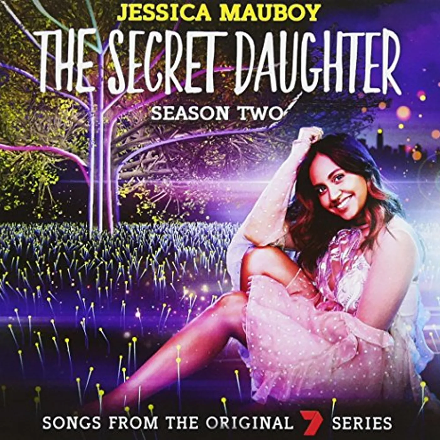 Jessica Mauboy SONGS FROM THE 7 SERIES: SECRET DAUGHTER SEASON 2 CD