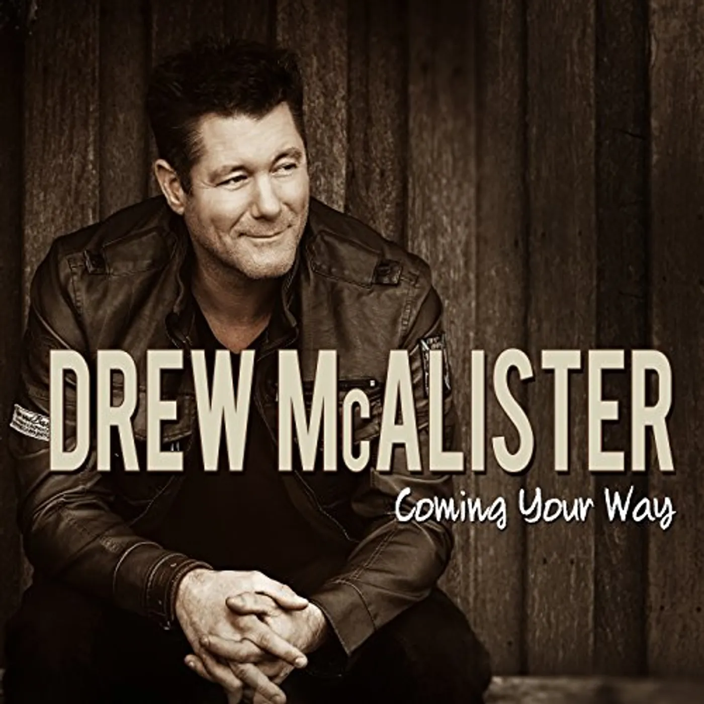 Drew McAlister COMING YOUR WAY CD