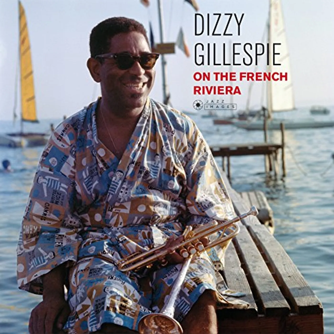 Dizzy Gillespie ON THE FRENCH RIVIERA Vinyl Record