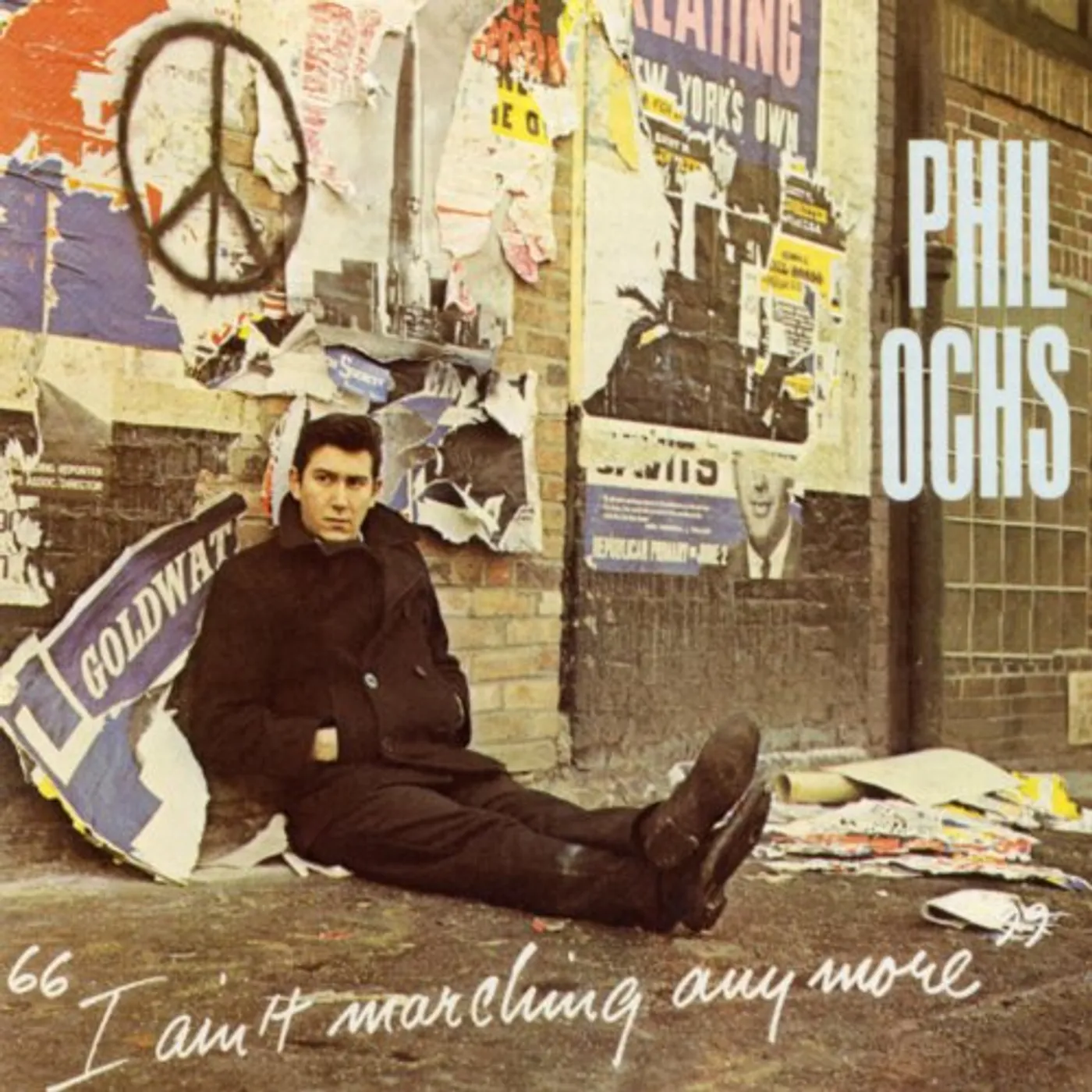 Phil Ochs I AIN'T MARCHING ANYMORE CD