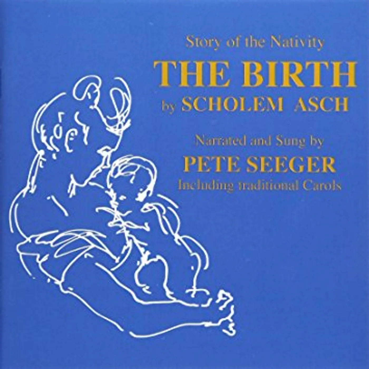 Pete Seeger THE BIRTH CD