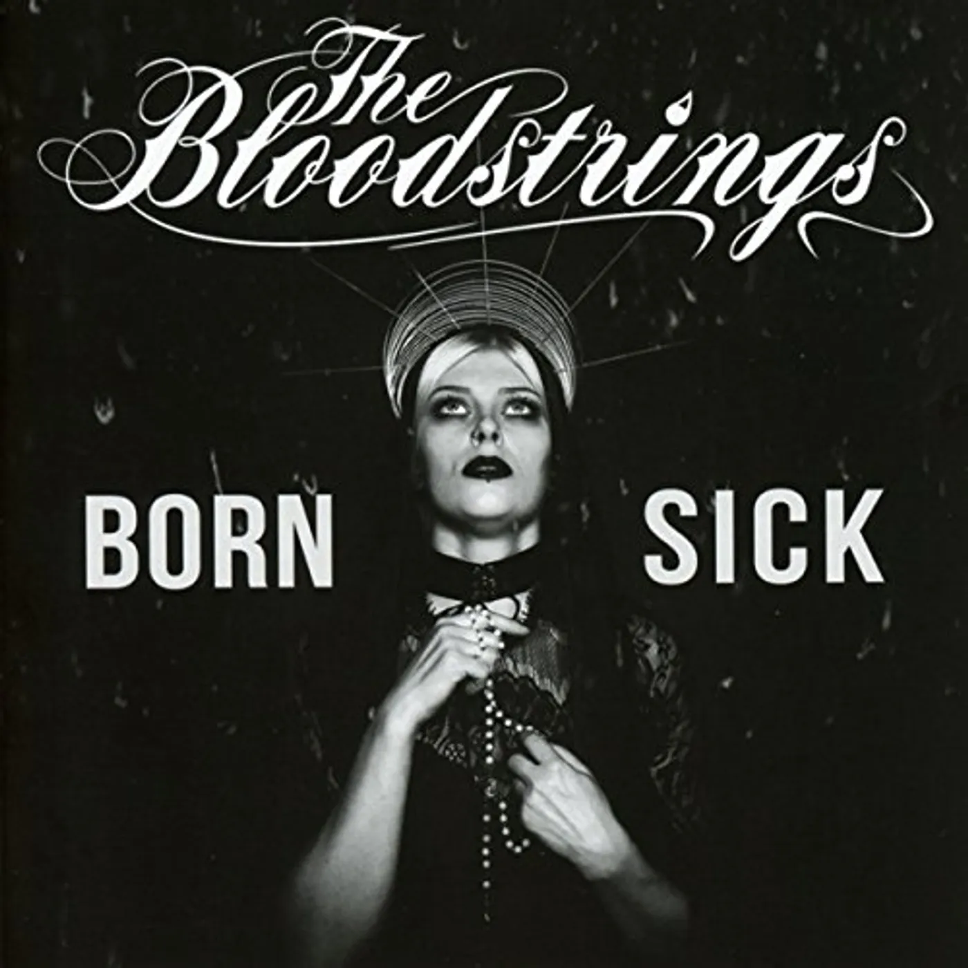 Bloodstrings BORN SICK CD