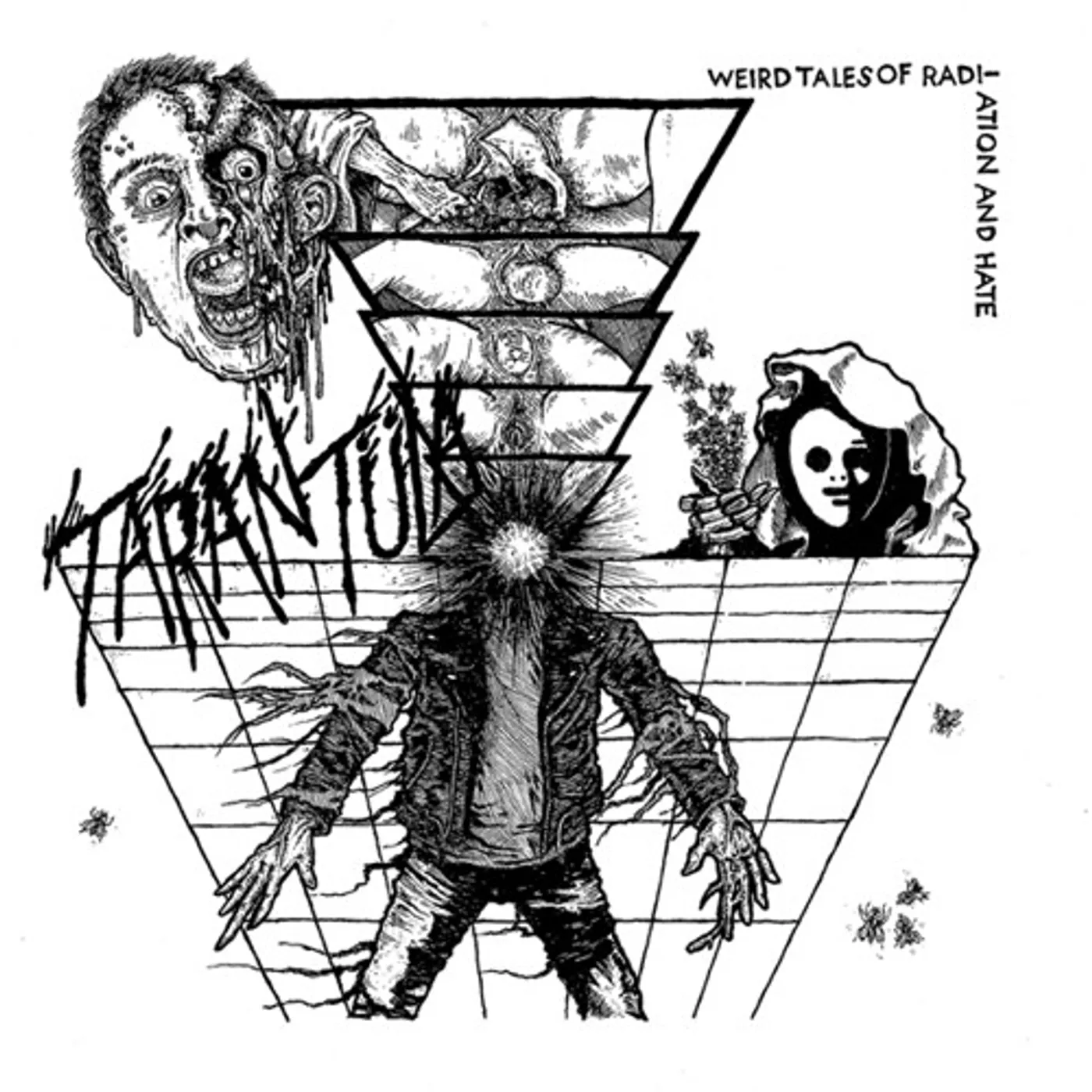Tarantula Weird Tales of Radiation and Hate Vinyl Record