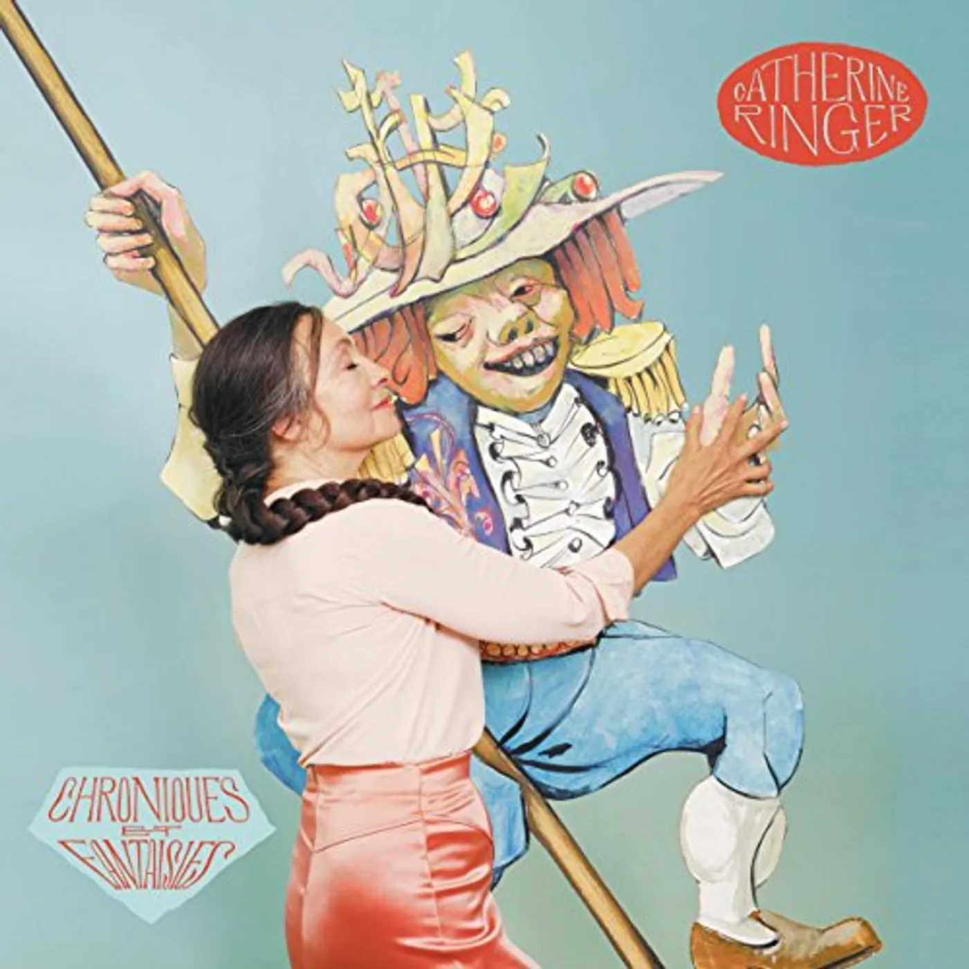 Catherine Ringer CHRONIQUES ET FANTAISIES CD