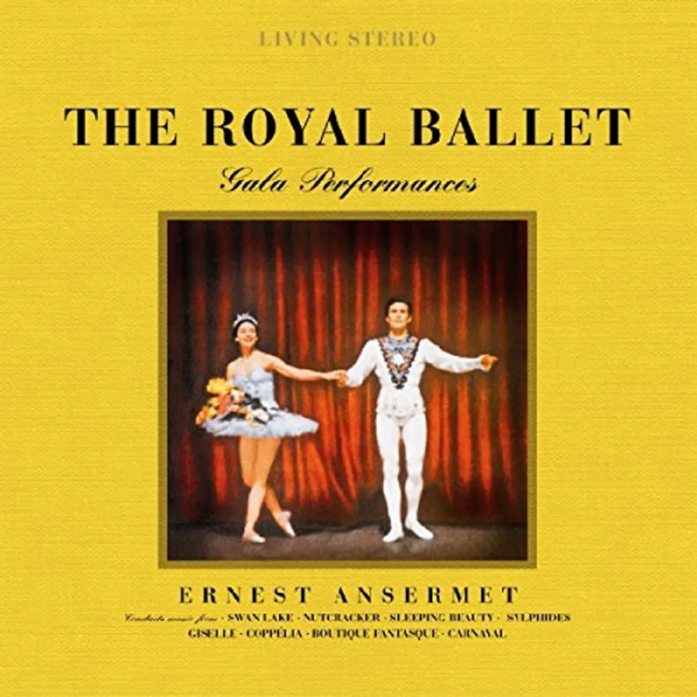Ernest Ansermet ROYAL BALLET: GALA PERFORMANCES Vinyl Record