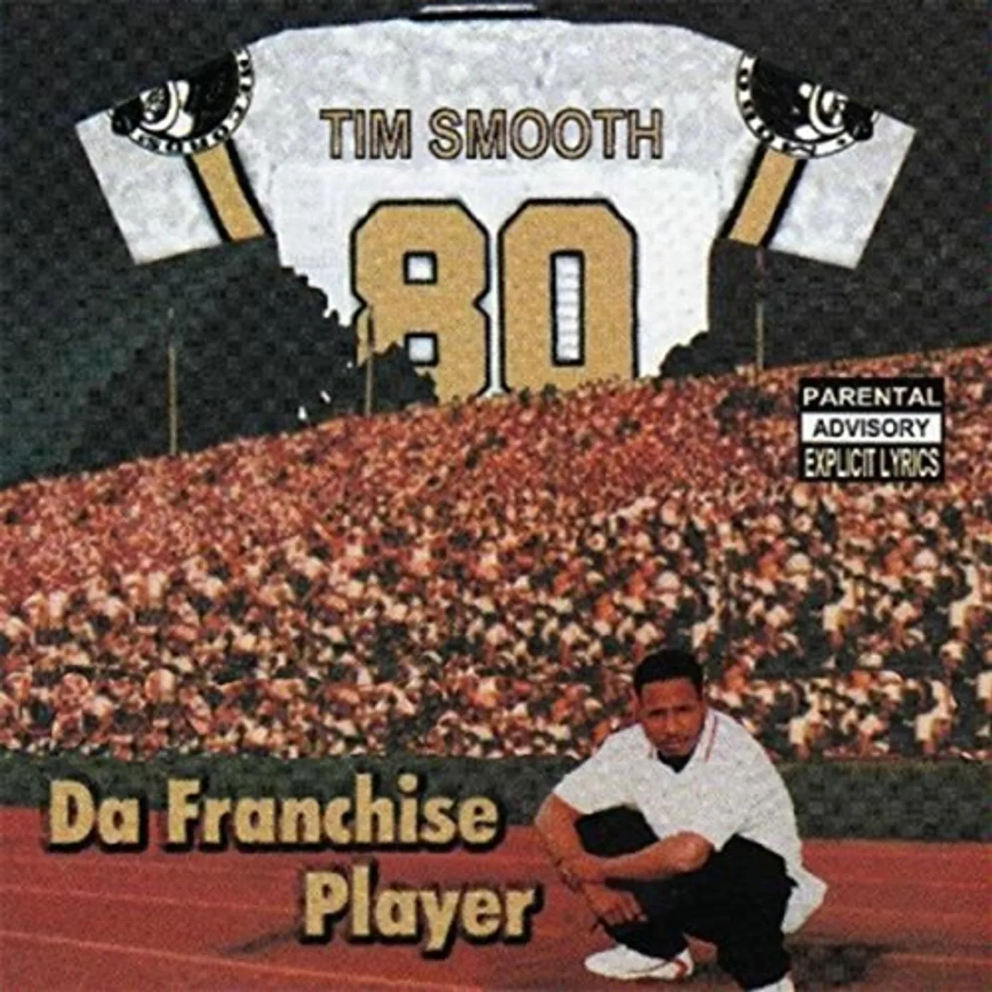Tim Smooth DA FRANCHISE PLAYER CD