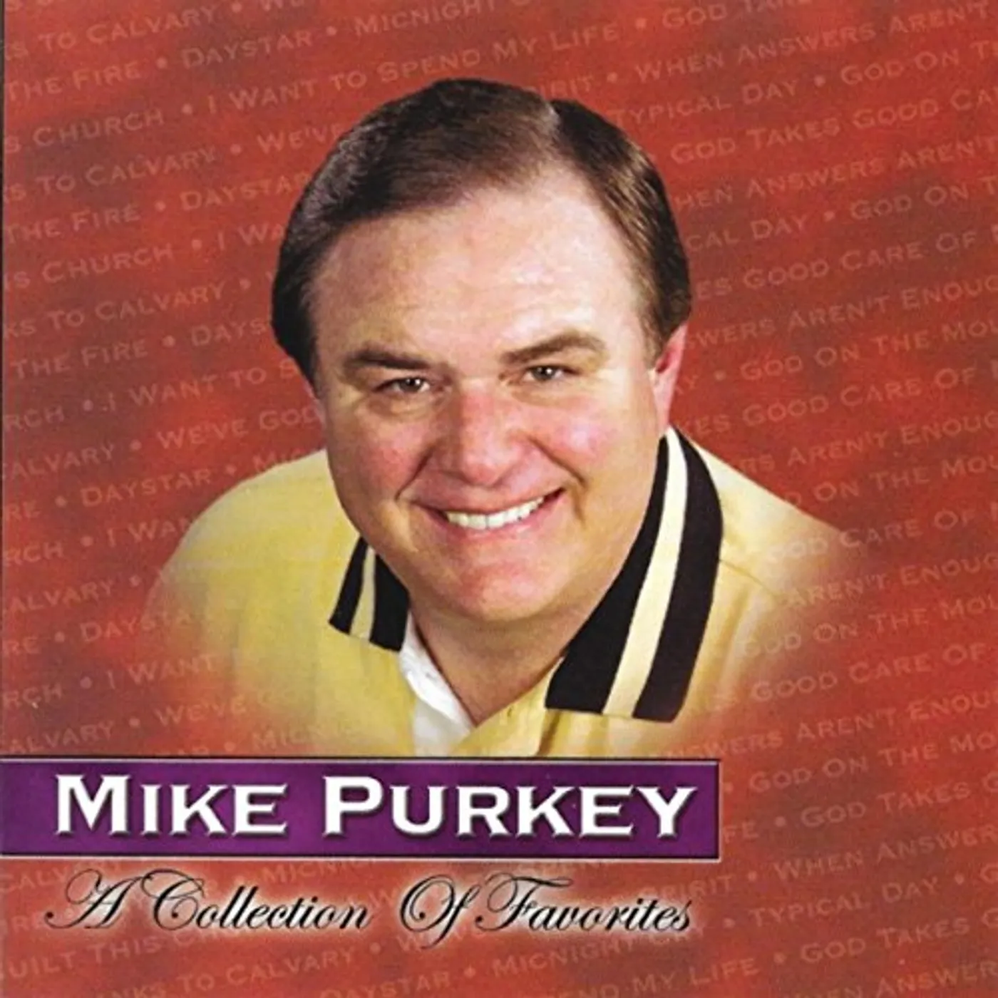 Mike Purkey COLLECTION OF FAVORITES CD