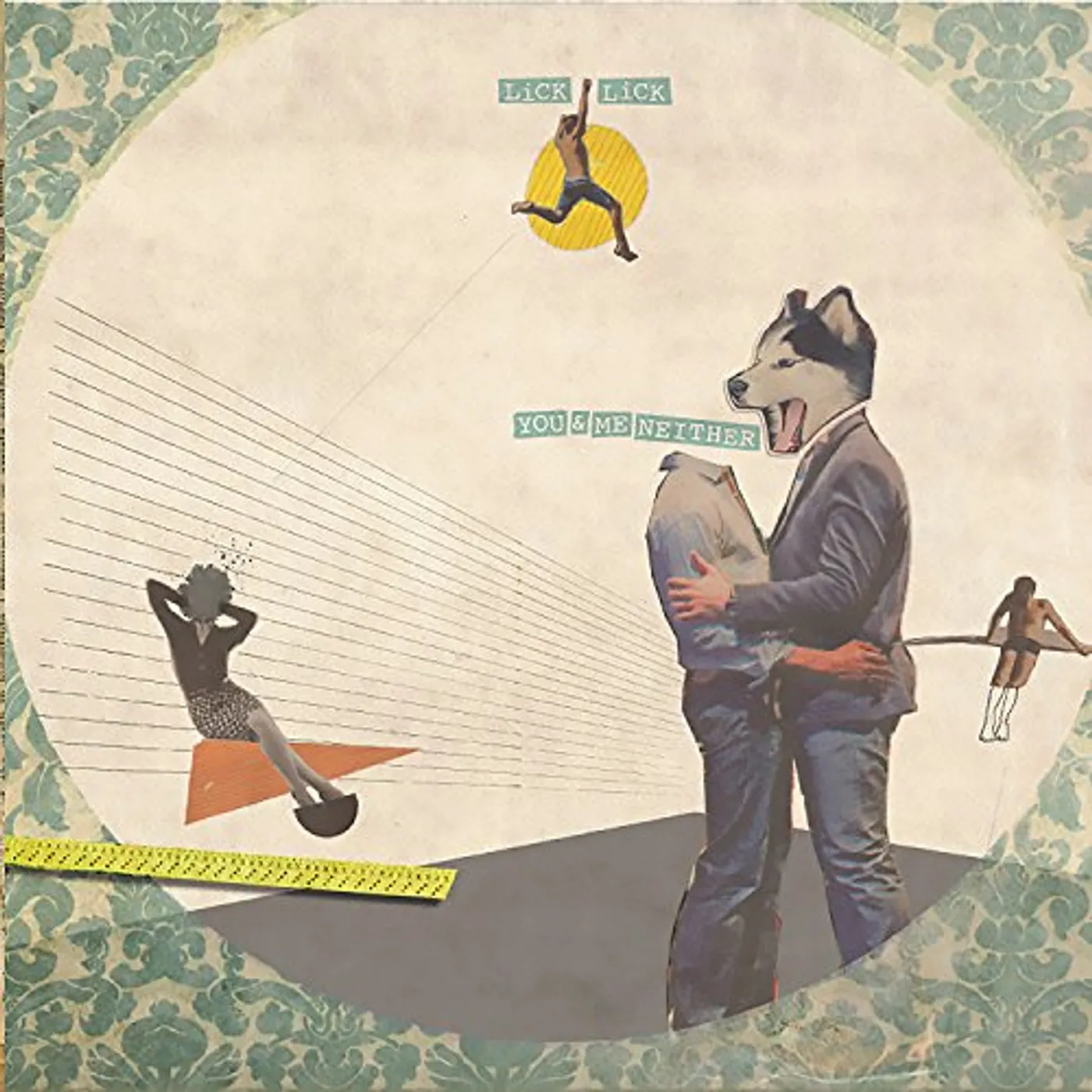 Lick Lick YOU & ME NEITHER Vinyl Record