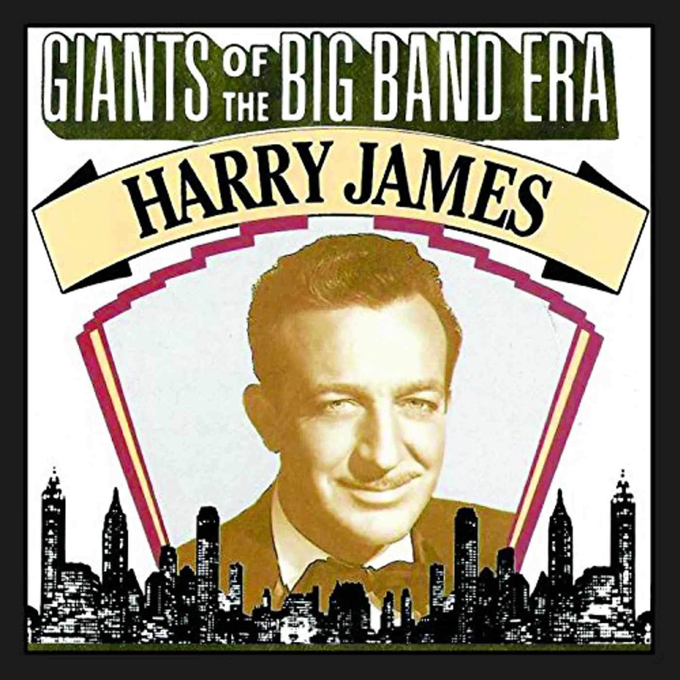 GIANTS OF THE BIG BAND ERA HARRY JAMES CD