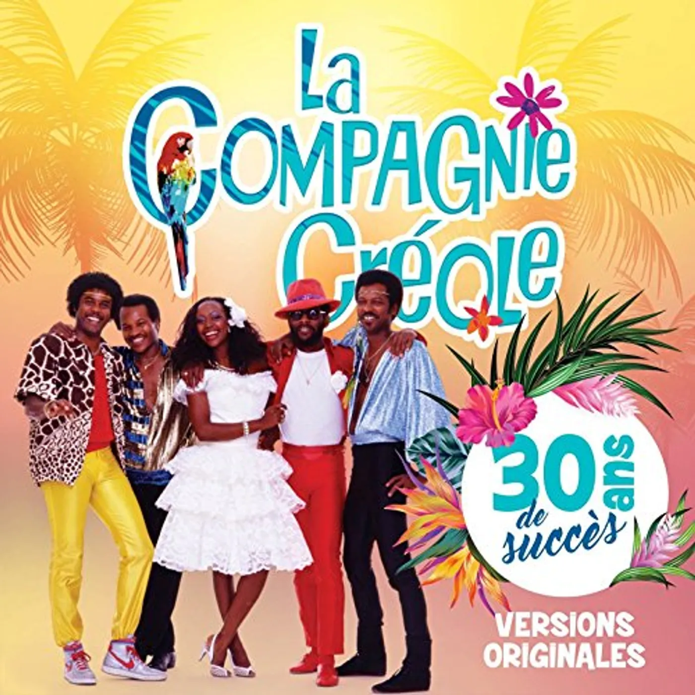 La Compagnie Créole 30 ANS DE SUCCES CD