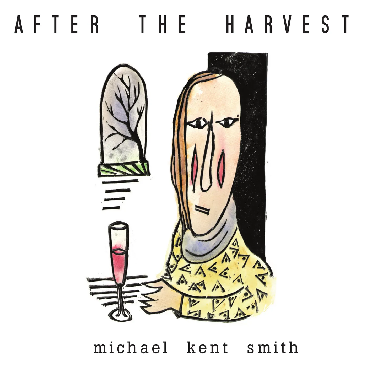 Michael Kent Smith AFTER THE HARVEST CD