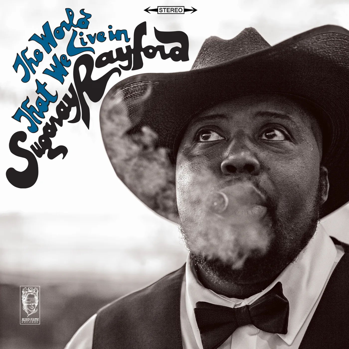 Sugaray Rayford THE WORLD THAT WE LIVE IN CD
