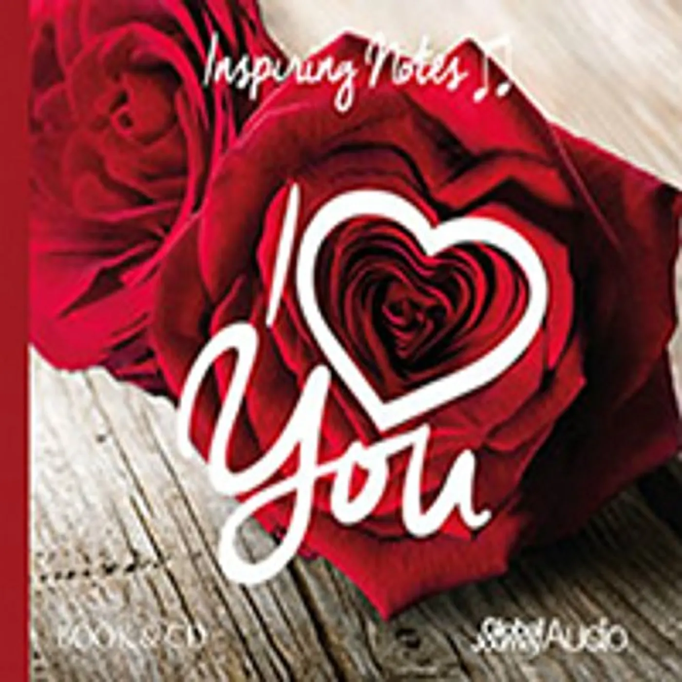Peter Samuels I LOVE YOU: INSPIRING NOTES CD