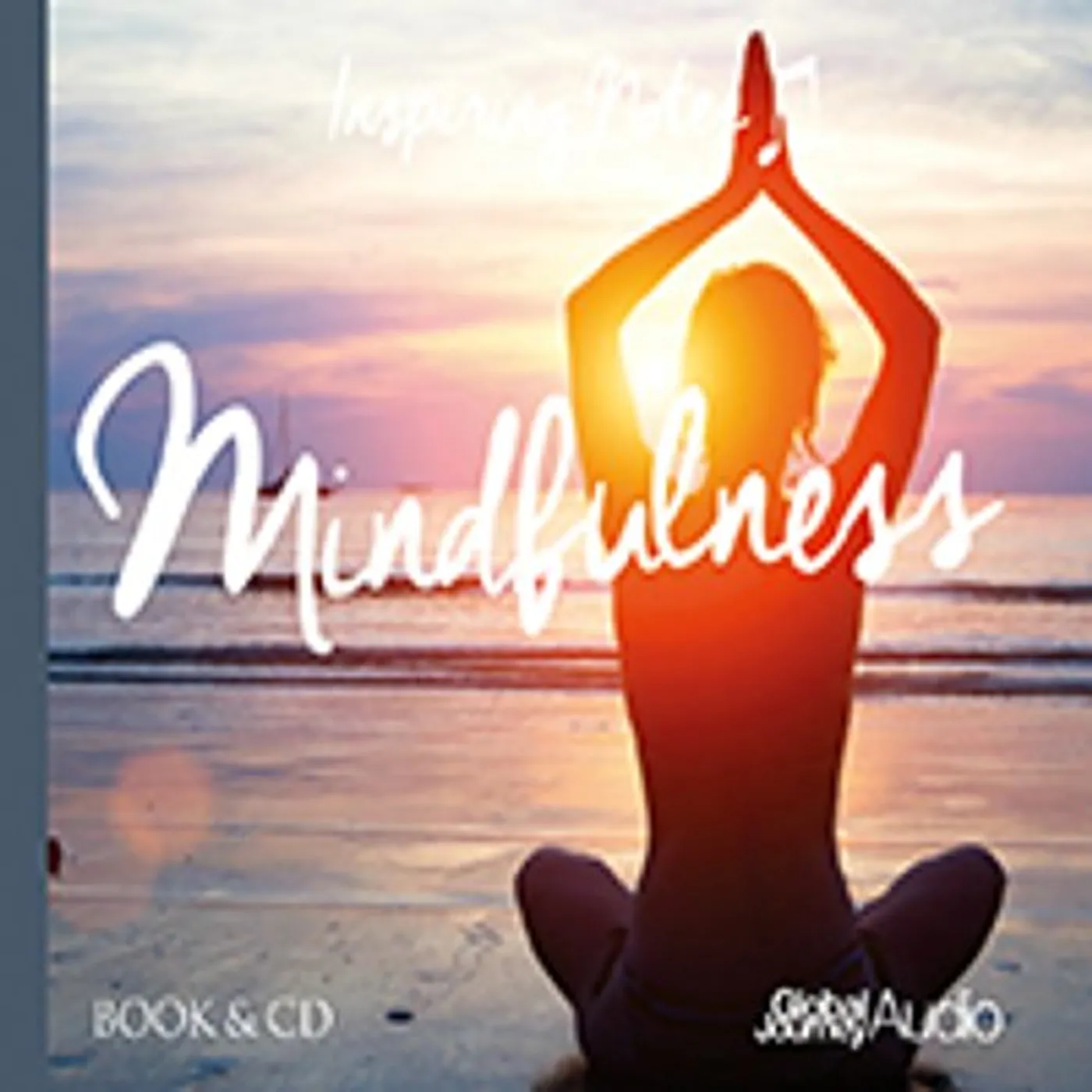 Peter Samuels MINDFULNESS: INSPIRING NOTES CD