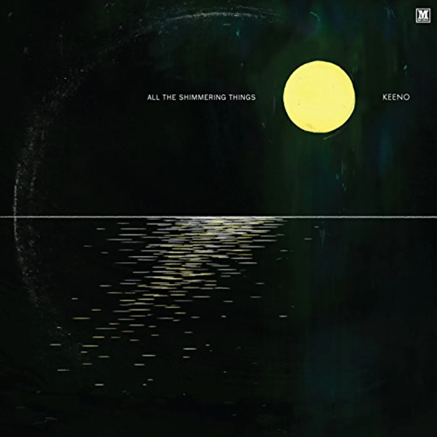 Keeno ALL THE SHIMMERING THINGS CD