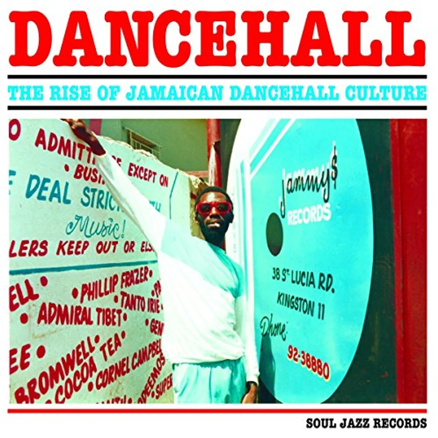 Soul Jazz Records Presents DANCEHALL: RISE OF JAMAICAN DANCEHALL CULTURE Vinyl Record