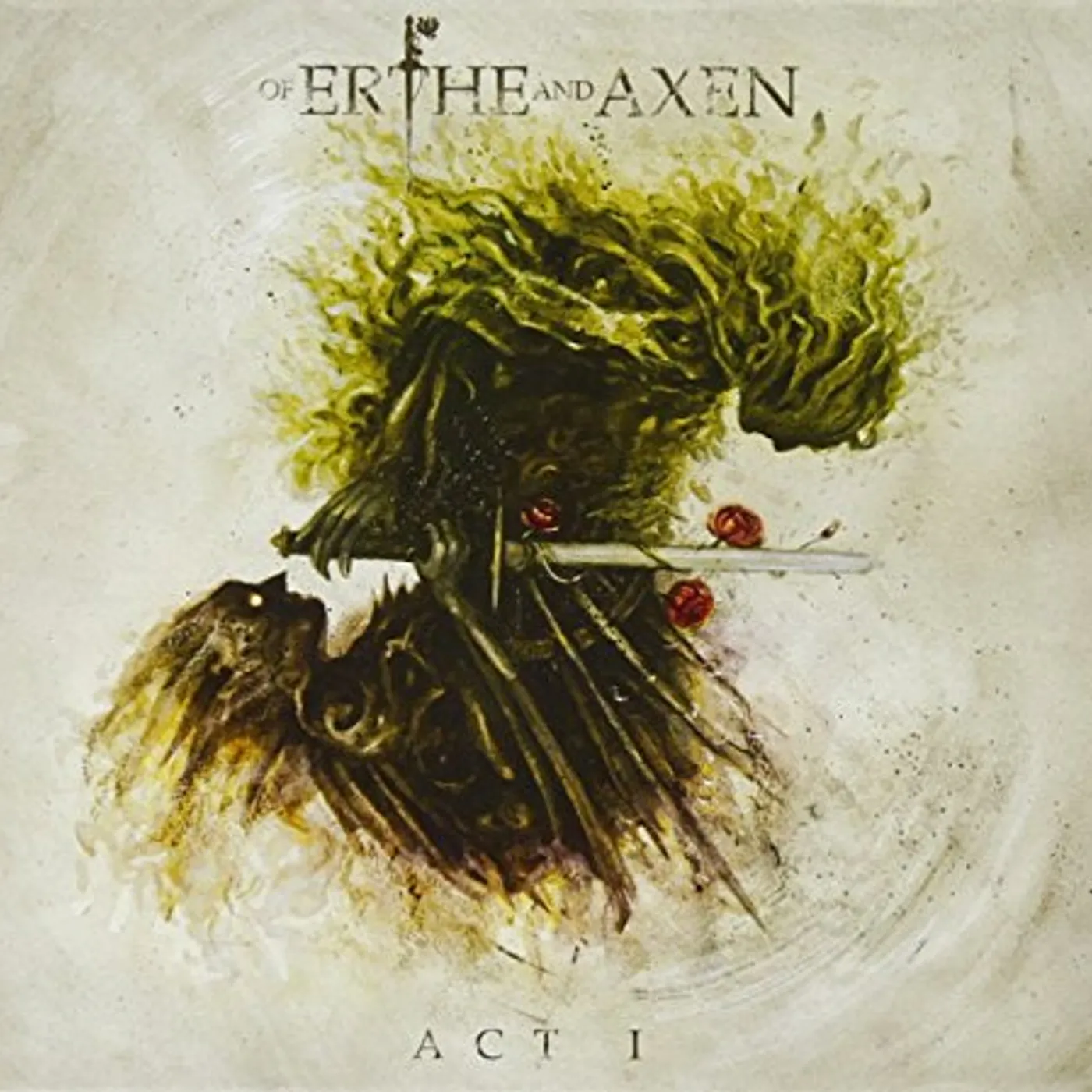 Xanthochroid OF ERTHE & AXEN: ACT I CD