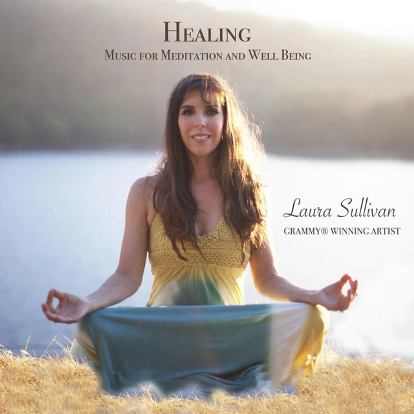 Laura Sullivan HEALING MUSIC FOR MEDITATION & WELL BEING CD